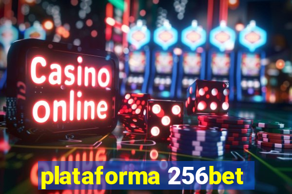 plataforma 256bet